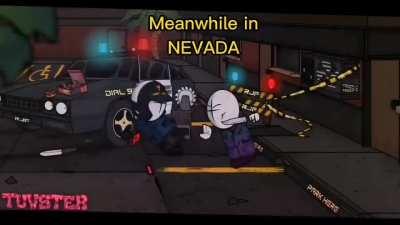 can't even have normal police in NEVADA