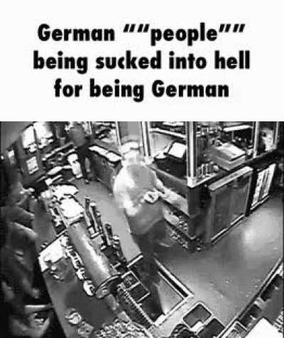 German ''people''? Dont you mean satans minions??? ''banana''