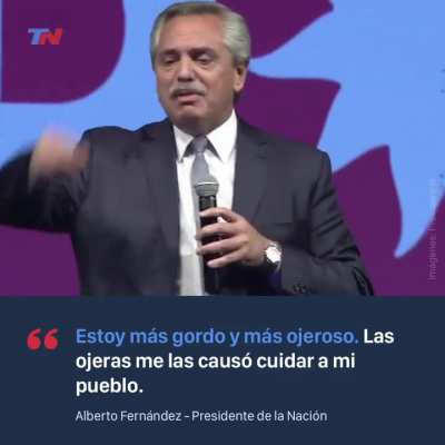 [8 de septiembre de 2021] Alberto Fernández: “Estoy orgulloso de mis ojeras. Las ojeras me las causó cuidar a mi pueblo”