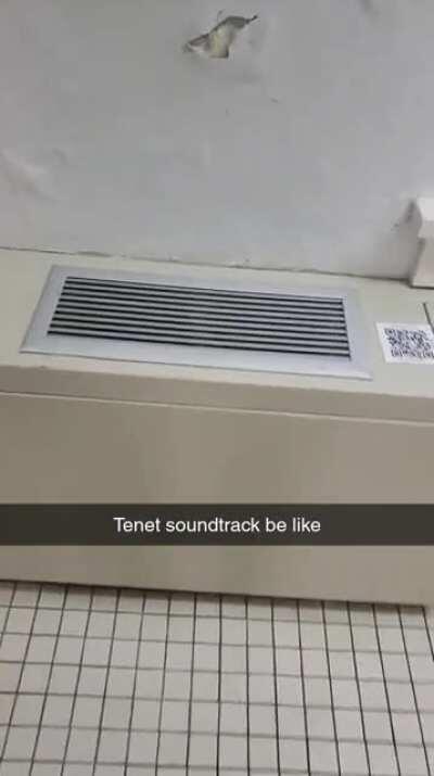 Vent on campus sounds like the Tenet soundtrack (turn up the volume to hear)