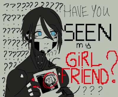 have you seen my girlfriend?