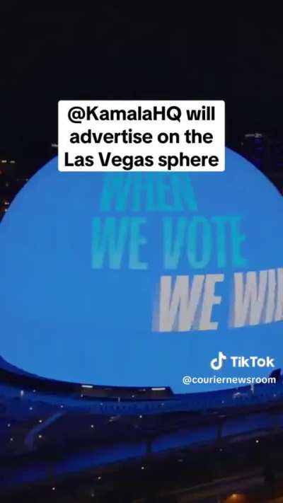 kamala HQ will advertise on the las vegas sphere.