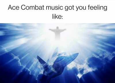 You can ascend just by listening to Ace Combat music