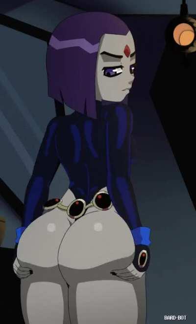 I really love raven's big ass.