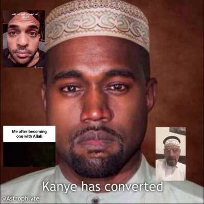 Kaney West has FINALLY converted! INSHALLAH BROTHERS! 👳🙏