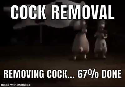 Cock Removal