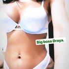 Big Boss Draya