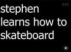 Stephen learns how to skate