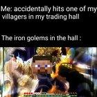 Iron golem has STANDO POWAH