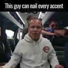 Guy nails every accent