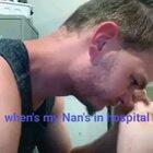 When Nan's in hospital but you gotta post on tiktok first