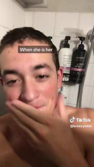 Nothing in the world can make me make a TikTok while having a shower