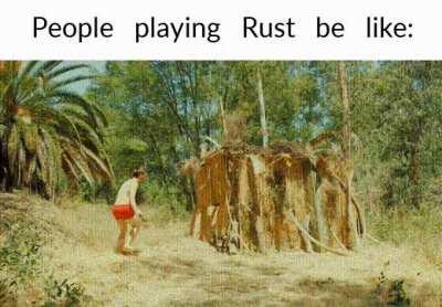 Full Disclosure I have not played Rust before