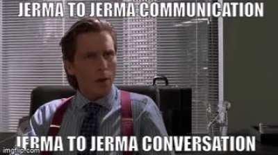 Jerma To Jerma Communication