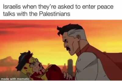 Palestineeans are bad guys, trust me Isreel belongs to the Jews because we lived there hundreds of years ago