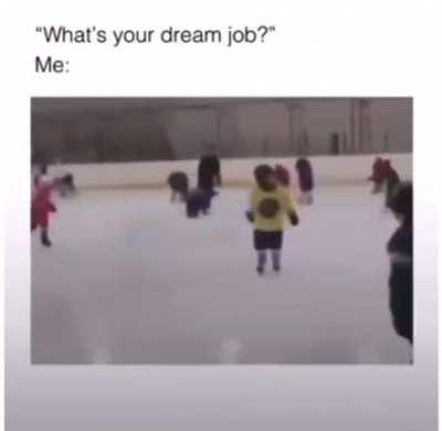 My dream job