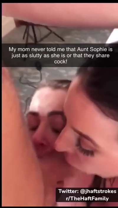 My mom Angela never told me her sister Sophie was just as slutty as she is!