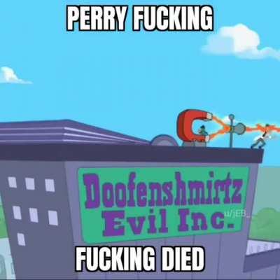 [OC] perry no!!! 😨😭😱