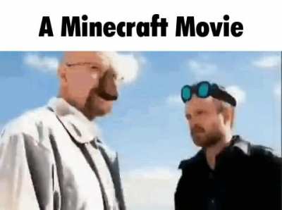 Most accurate minecraft movie meme