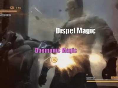 That’s some cool magic you got there, too bad I’ll just dispell it