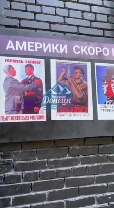 Just a wall of a regular cafe in the temporarily occupied Donetsk (the writing on the board: There will be no America soon)