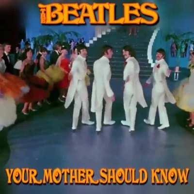 Your mother should know was recorded on this date 1967