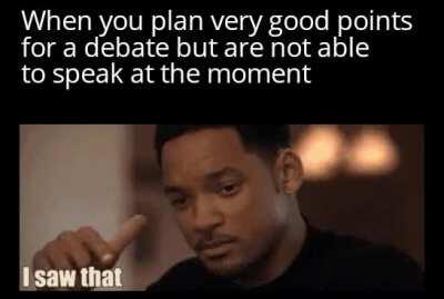 I can win any debate in my mind