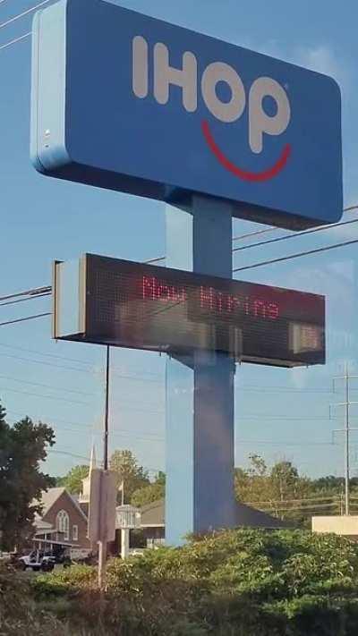 Sign at an IHOP near my house