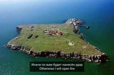 A Ukrainian soldier on Zmiiniy island (Snake island) to Russian warship: &quot;Go f*ck yourself&quot;. All the 13 border guards died defending the island and will be awarded the title &quot;Hero of Ukraine&quot; posthumously. I wish I'd a fraction of the courage of these bra