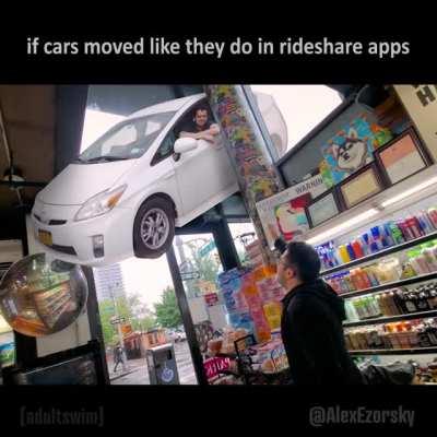 If cars moved like they do in rideshare apps