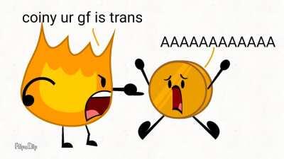 Coiny your gf is trans