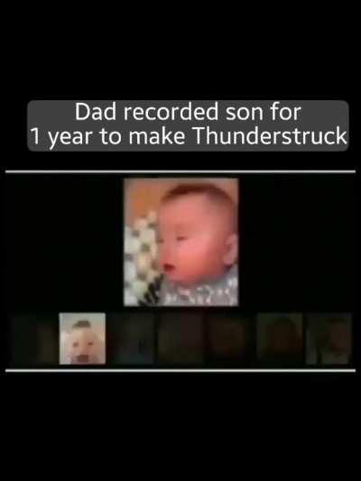 Dad recorded son for 1 year to make Thunderstruck