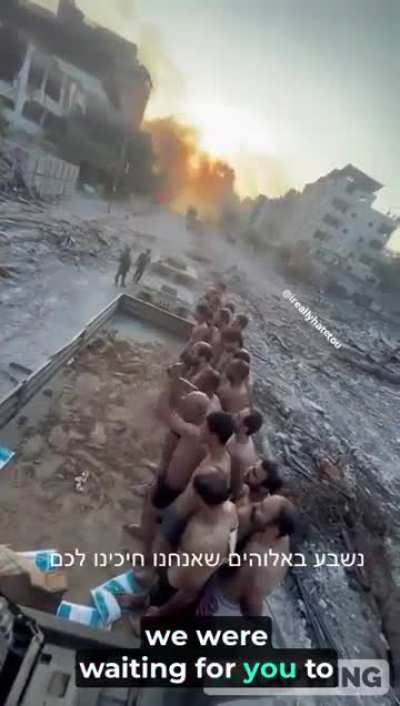 Gazan men rounded up, bound, almost fully naked, forced to chant in condemnation of Hamas