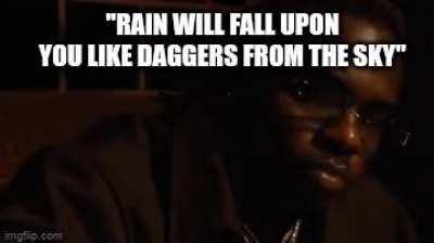 I don't even play rain but this line went hard af