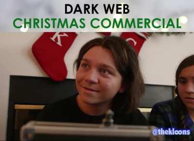 Dark Web Christmas Commercial