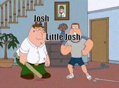 Little josh is a chad among chads