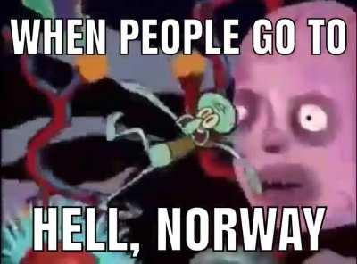 THERES NORWAY OUT 😈 🔥