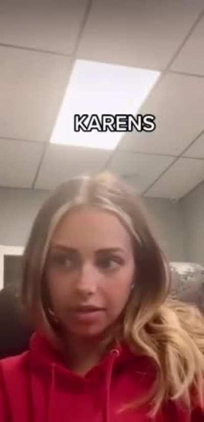 How to deal with a Karen