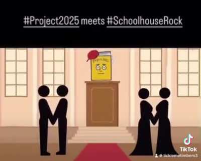 Project 2025 meets Schoolhouse Rock