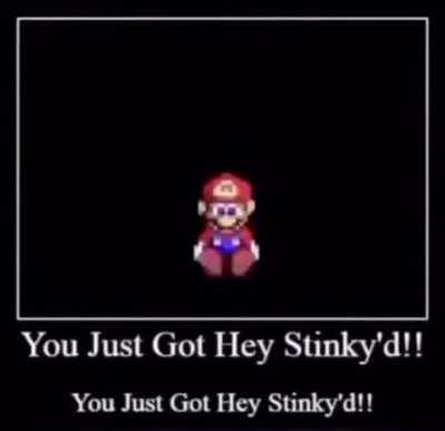 Hey stinky!