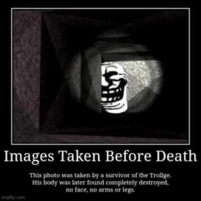 Images Taken Before Death (Meme)