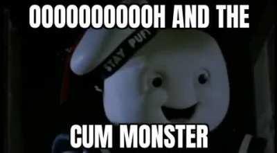 Cum monster