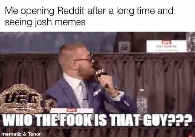 Where josh?