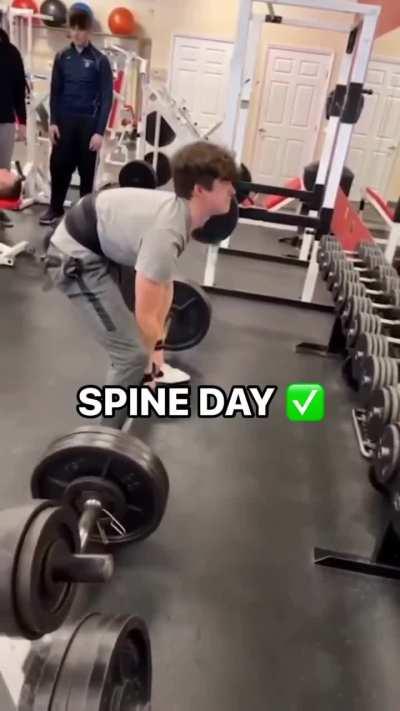 I haven't done spine day in a while 
