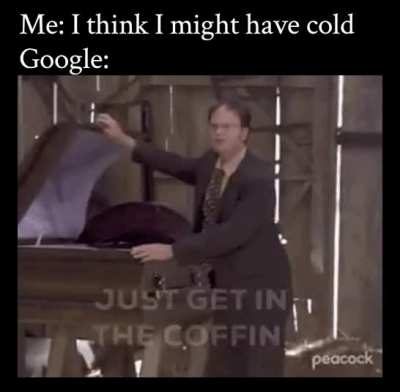 It's just normal cold 