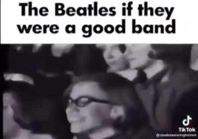 The Beatles if they were a good band