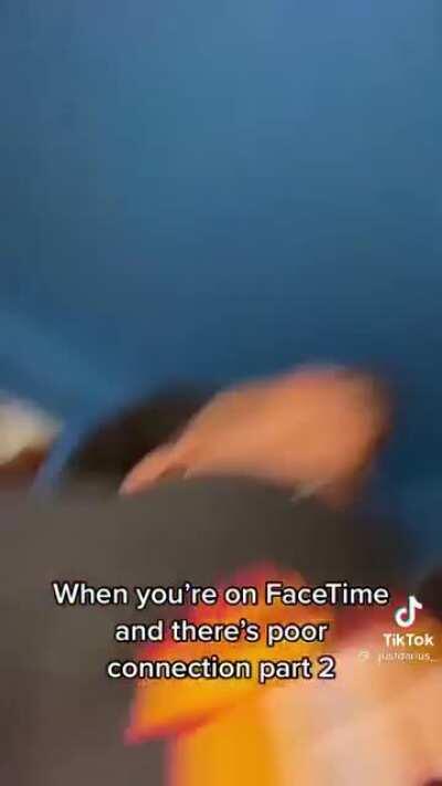 When your FaceTime connection is weak