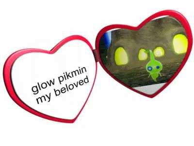 glow pikmin my beloved