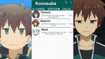 If Kazuma had whatsapp