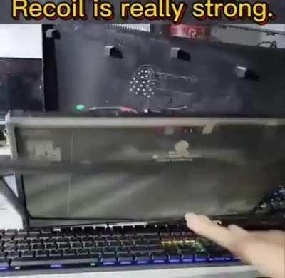 Recoil isn't that really strong, meanwhile the recoil